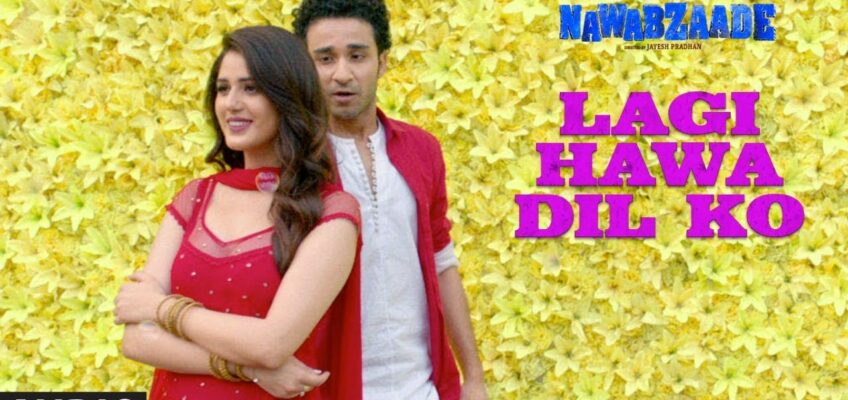 Lagi Hawa Dil Ko Song Lyrics