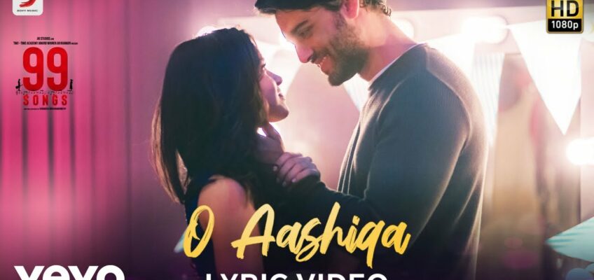 O Aashiqa Song Lyrics