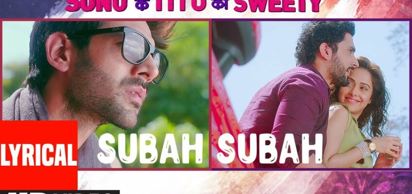 Subah Subah Song Lyrics