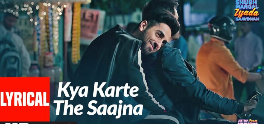 Kya Karte The Saajna Song Lyrics