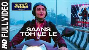 Saans Toh Le Le Song Lyrics