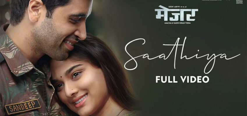 Saathiya Song Lyrics – Major