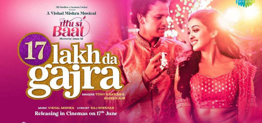 17 Lakh Da Gajra Song Lyrics