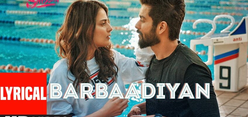 Barbaadiyan Song Lyrics