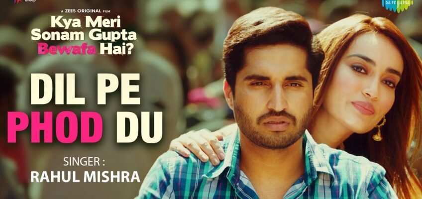 Dil Pe Phod Du Song Lyrics