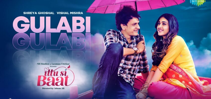 Gulabi Song Lyrics