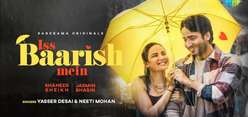 Iss Baarish Mein Song Lyrics