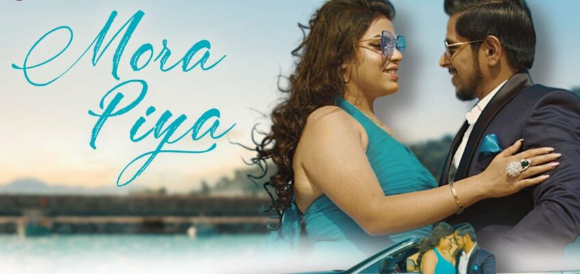 Mora Piya Song Lyrics