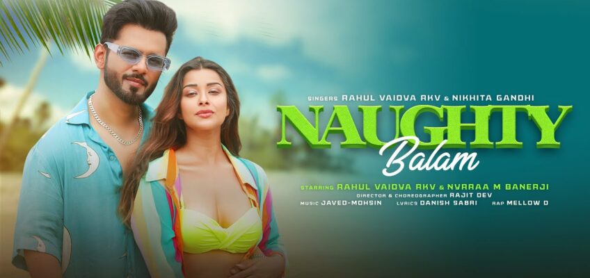 Naughty Balam Song Lyrics