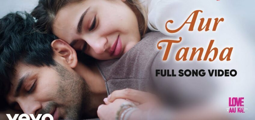 Aur Tanha Song Lyrics