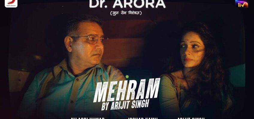 Mehram Song Lyrics – Dr. Arora