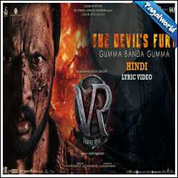 The Devil’s Fury – Gumma Banda Gumma Song Lyrics