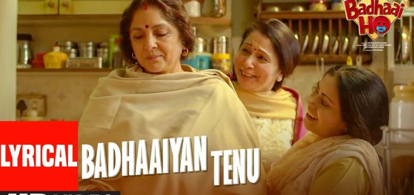 Badhaaiyan Tenu Song Lyrics