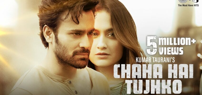 Chaha Hai Tujhko Song Lyrics