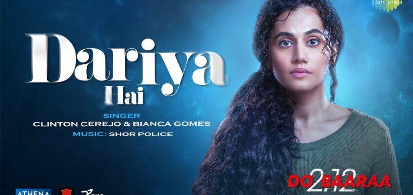 Dariya Hai Song Lyrics