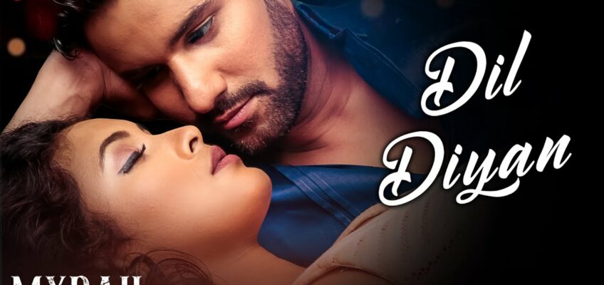 Dil Diyan Song Lyrics