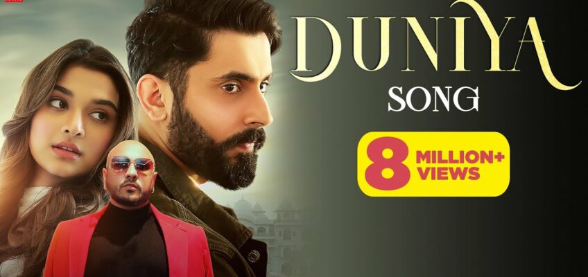 Duniya Song Lyrics – B Praak