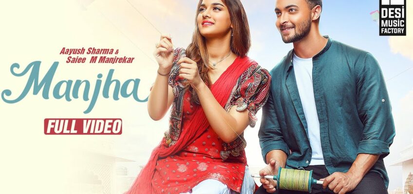 Manjha Song Lyrics – Middle Class Love