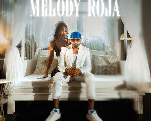 Melody Roja Song Lyrics