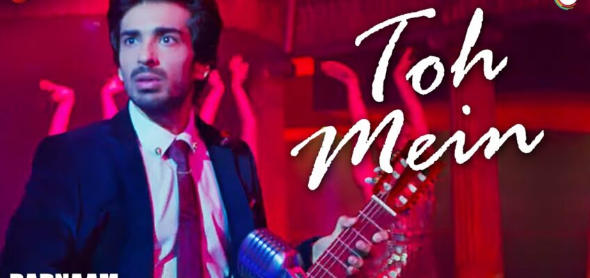 Toh Mein Song Lyrics