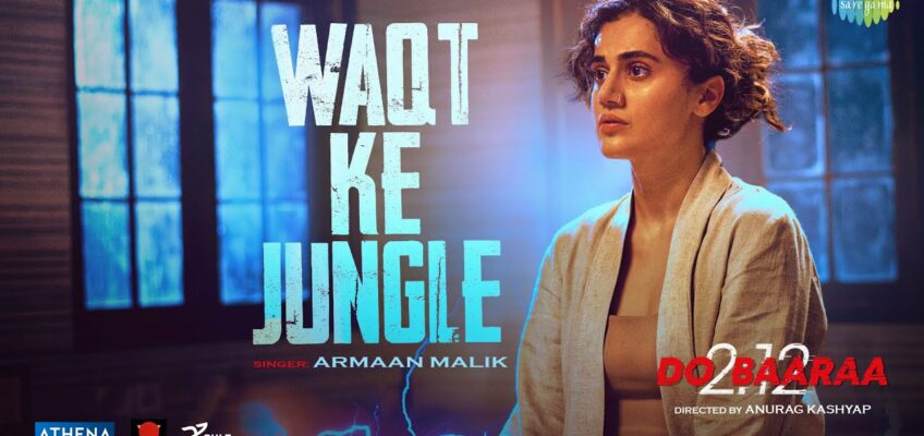 Waqt Ke Jungle Song Lyrics