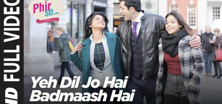 Yeh Dil Jo Hai Badmaash Hai Song Lyrics