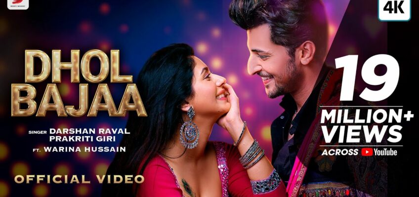 Dhol Bajaa Song Lyrics