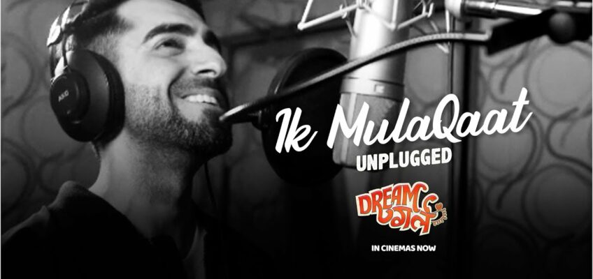 Ik Mulaqaat Unplugged Song Lyrics