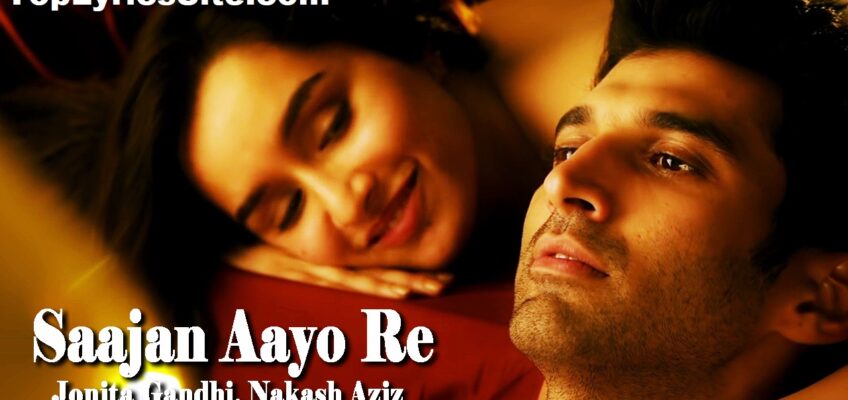 Saajan Aayo Re Song Lyrics