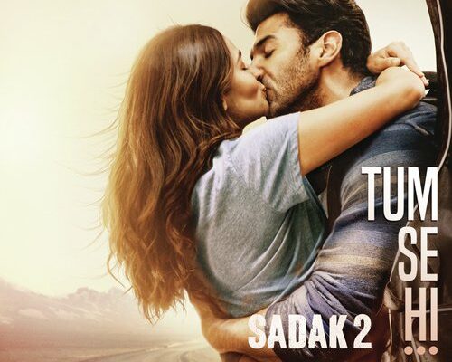 Tum Se Hi Song Lyrics – Sadak 2