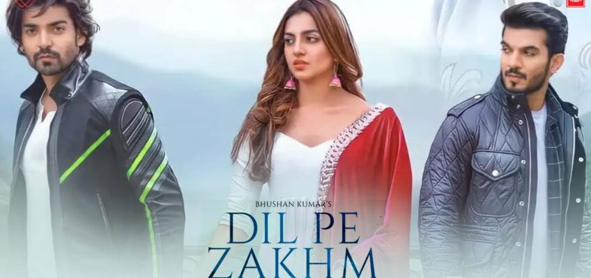 Dil Ke Zakkham Song Lyrics