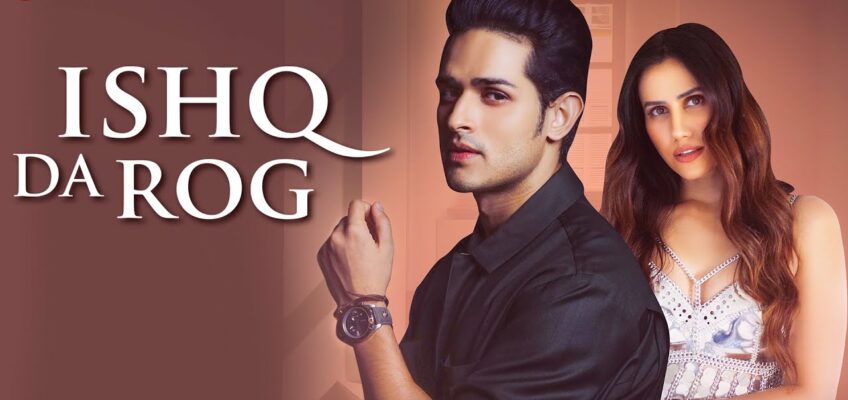 Ishq Da Rog Song Lyrics