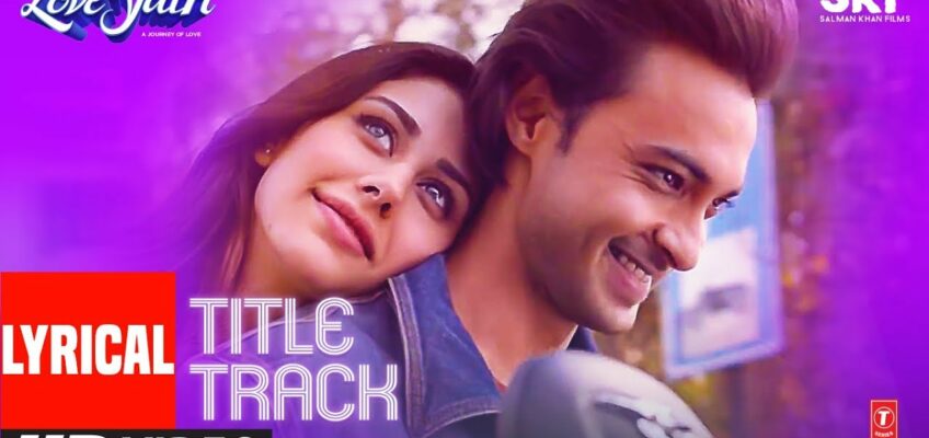 Loveyatri Title Track Song Lyrics