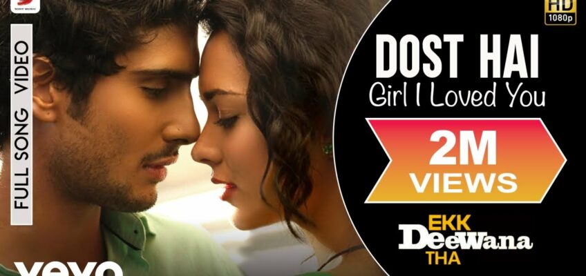 Dost Hai Hum Toh Song Lyrics