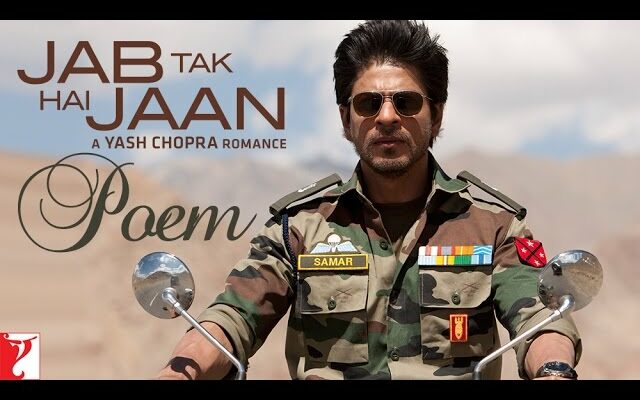 Jab Tak Hai Jaan (Poem) Song Lyrics