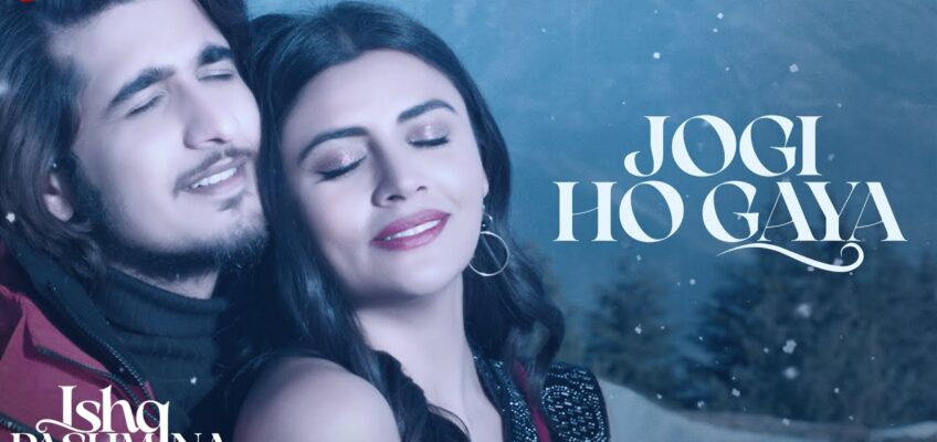 Jogi Ho Gaya Song Lyrics