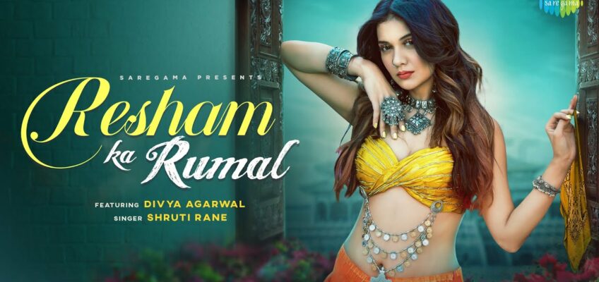 Resham Ka Rumal Song Lyrics