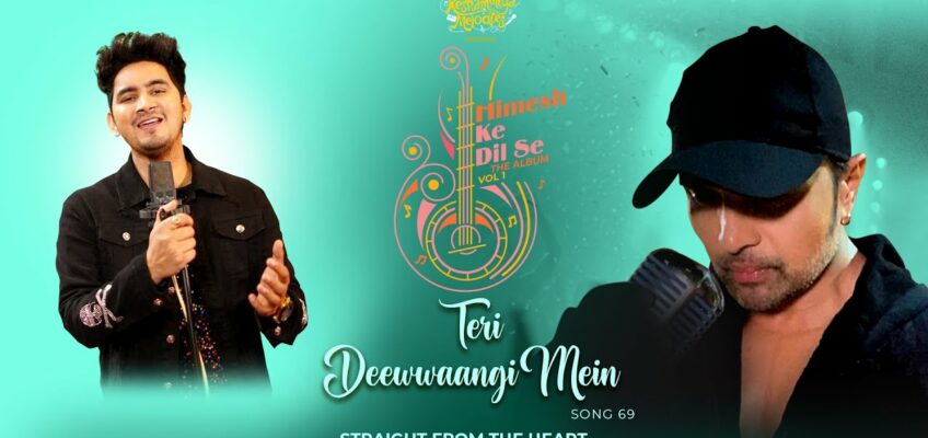 Teri Deewwaangi Mein Song Lyrics