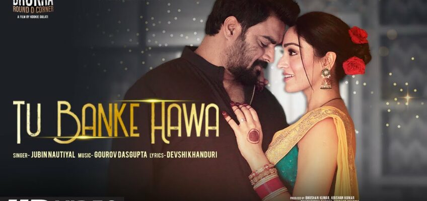 Tu Banke Hawa Song Lyrics