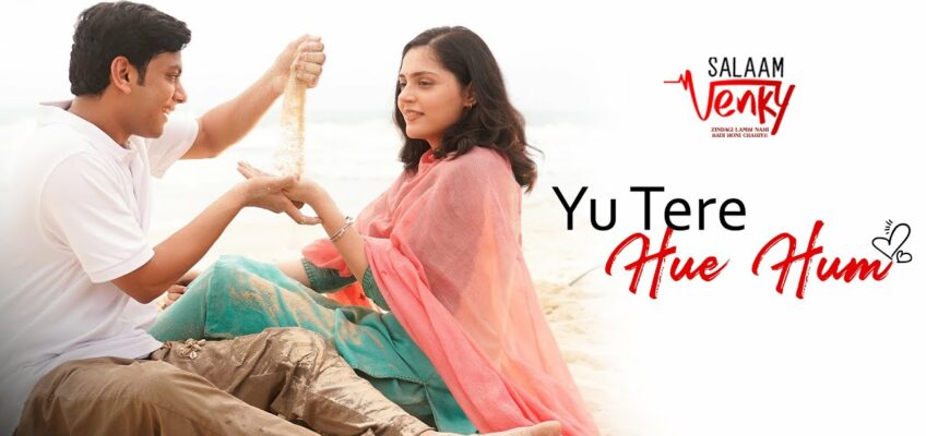 Yu Tere Hue Hum Song Lyrics