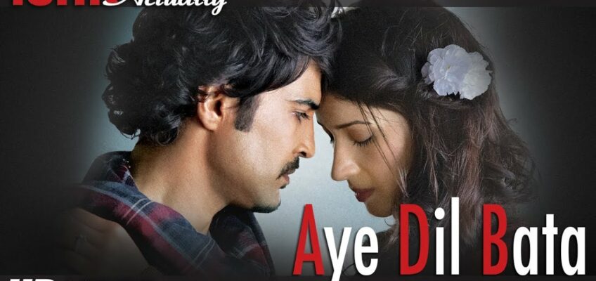 Aye Dil Bata Song Lyrics