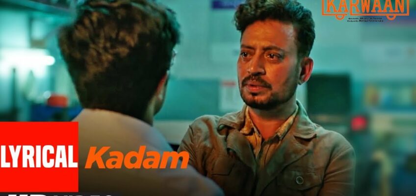 Kadam Song Lyrics