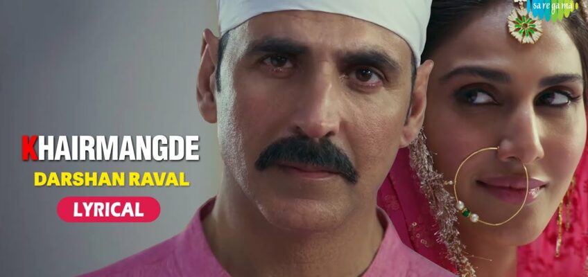 Khair Mangde Song Lyrics