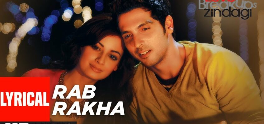 Rab Rakha Song Lyrics