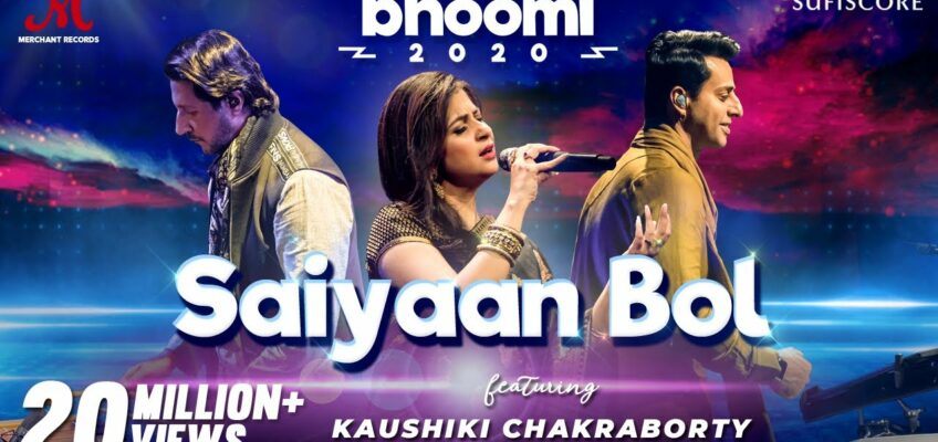 Saiyaan Bol Song Lyrics