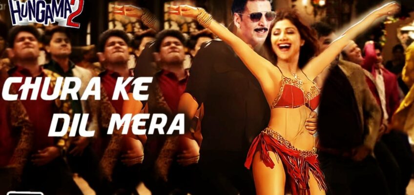 Chura Ke Dil Mera 2.0 Song Lyrics