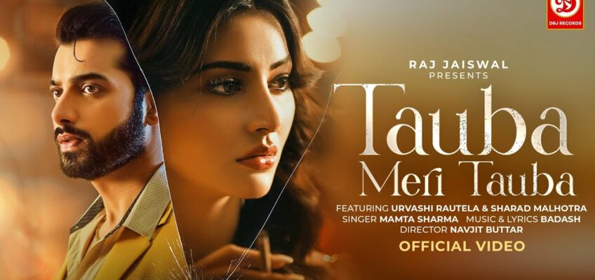 Tauba Meri Tauba Song Lyrics