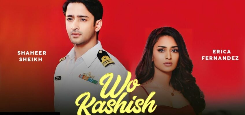 Wo Kashish Song Lyrics