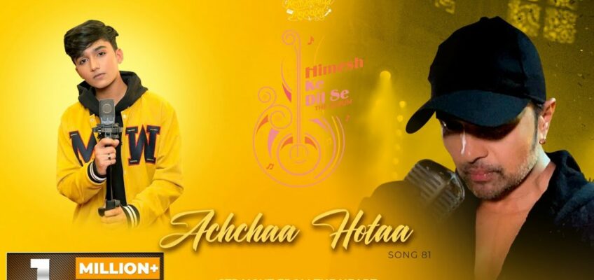 Achchaa Hotaa Song Lyrics