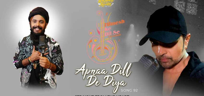 Apnaa Dill De Diya Song Lyrics